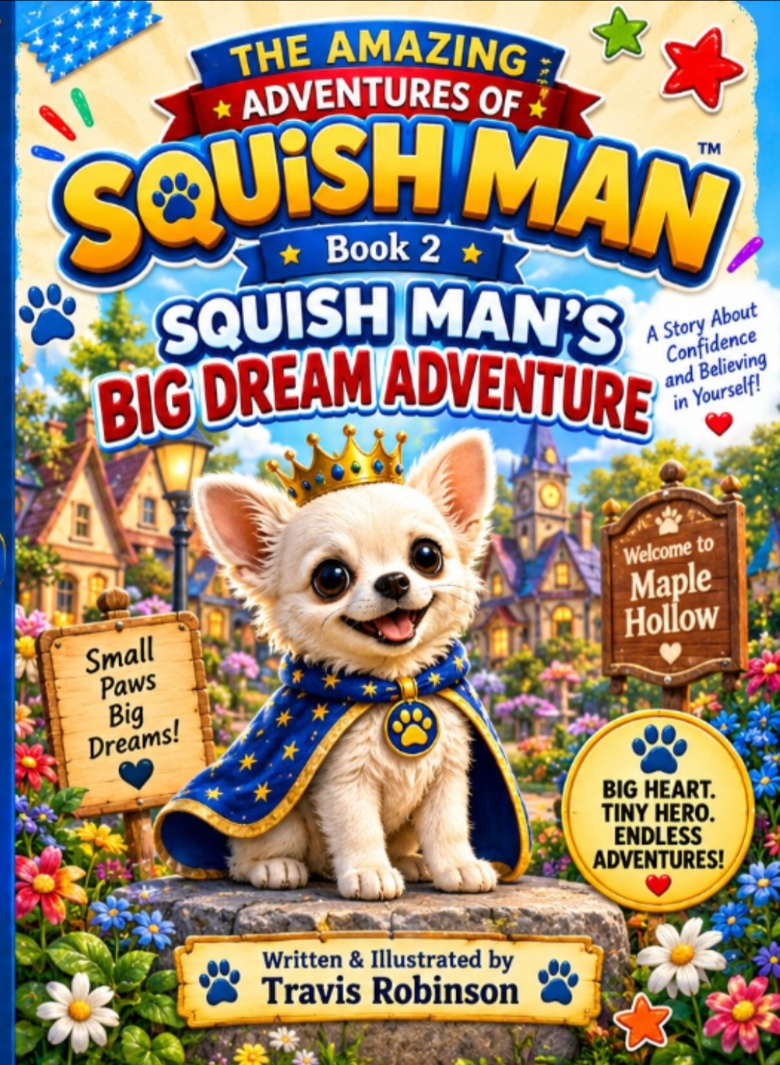 Squish Man’s Big Dream Adventure cover