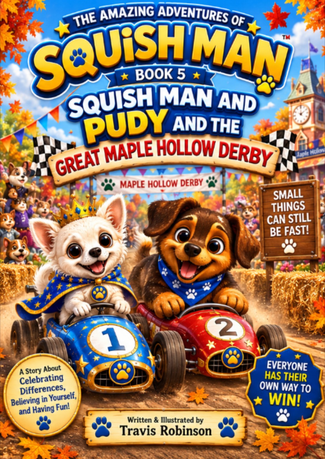 Squish Man and the Great Maple Hollow Derby cover
